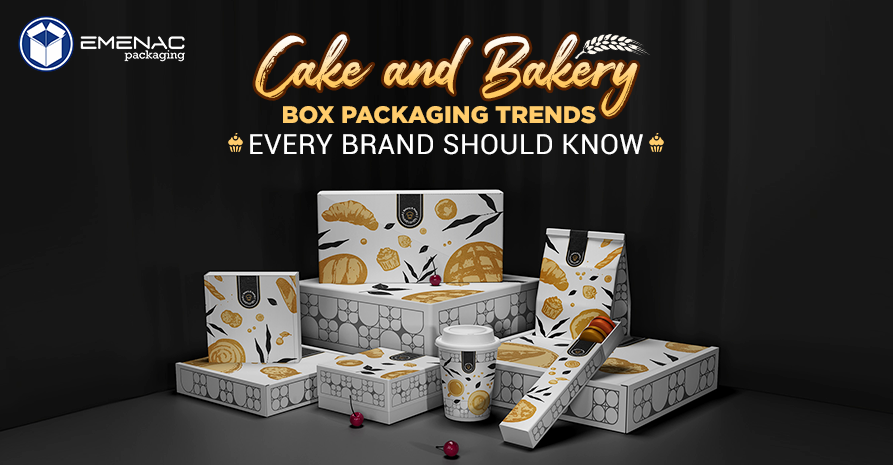 Cake and Bakery Box Packaging Trends Every Brand Should Know